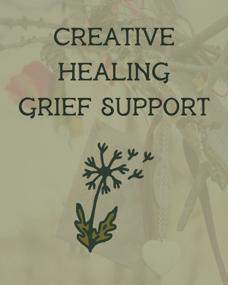 Load image into Gallery viewer, Creative Healing: Loss & Grief Support Group