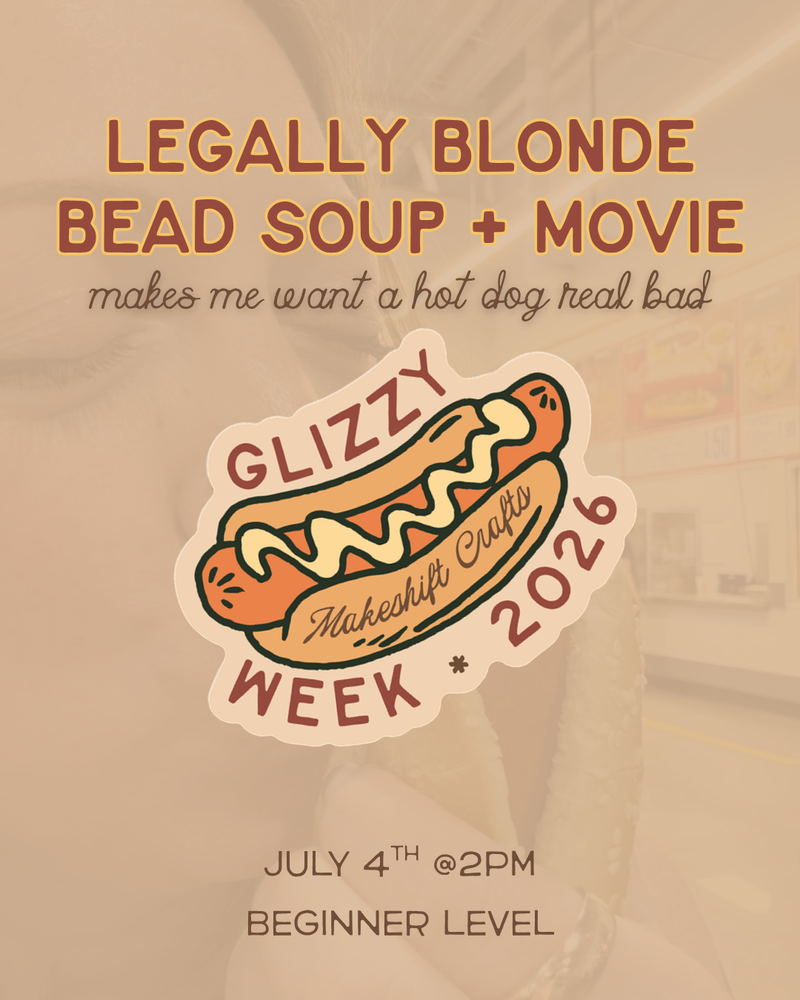 Load image into Gallery viewer, Makes Me Want A Hot Dog Real Bad 🌭 Legally Blonde Bead Soup & Movie