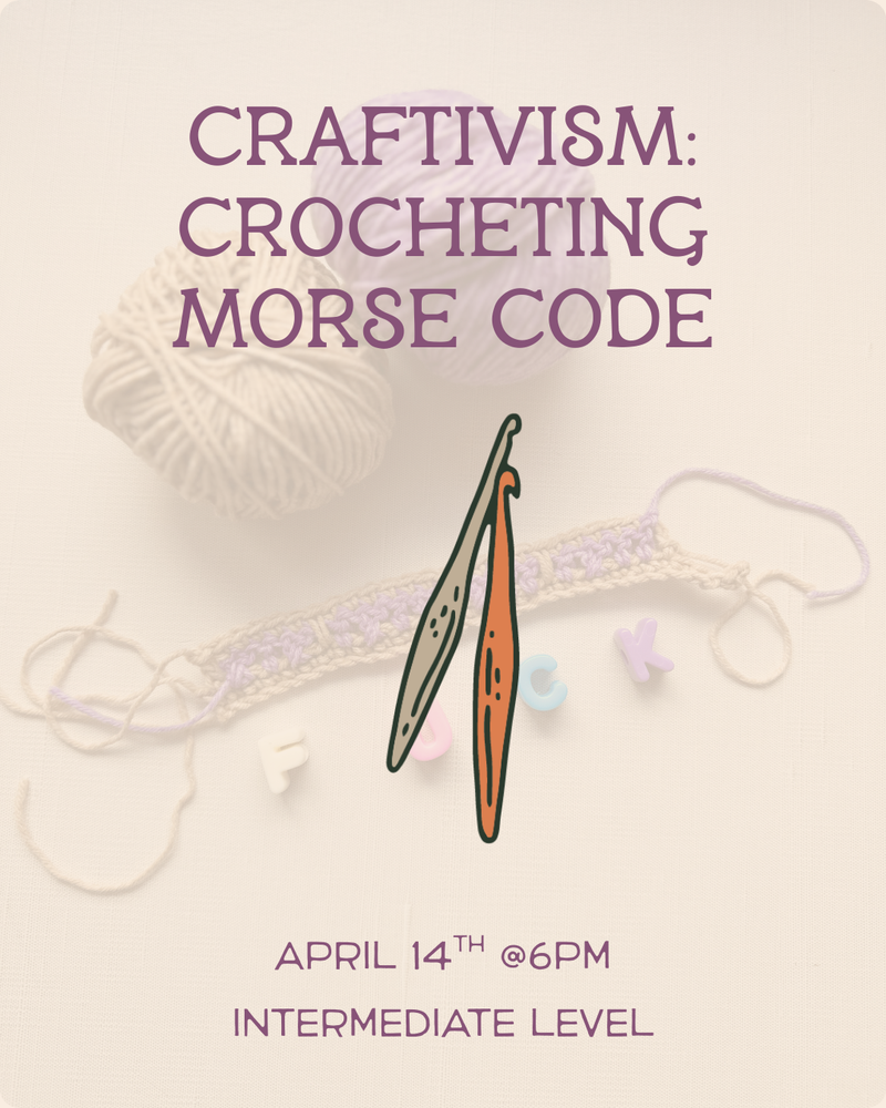 Load image into Gallery viewer, Craftivism: Crocheted Morse Code Messages