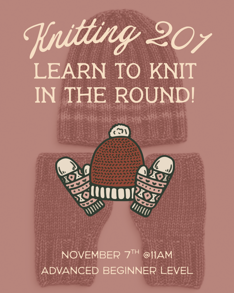 Load image into Gallery viewer, Knitting 201: In The Round