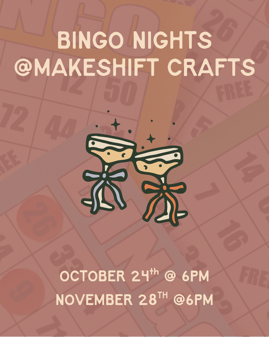 Bingo Nights @ Makeshift Crafts