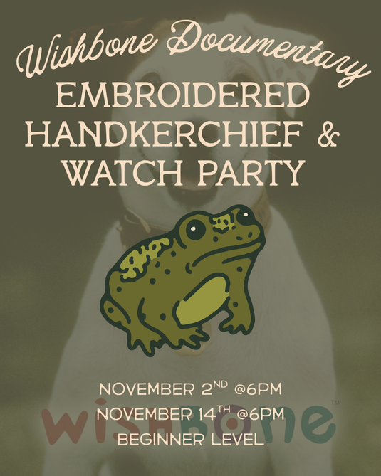 Wishbone Documentary Watch Party & Embroidered Handkerchief