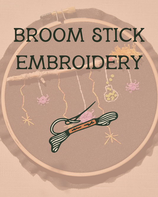 Broom Stick Embroidery