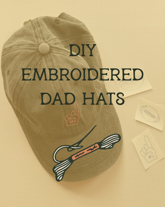 DIY Dad Hat Embroidery