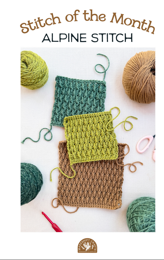 Makeshift Crafts Crochet Stitch of the Month Guide